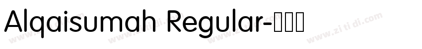 Alqaisumah Regular字体转换